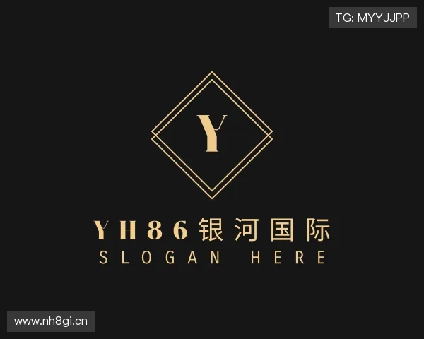 介绍yh86银河国际